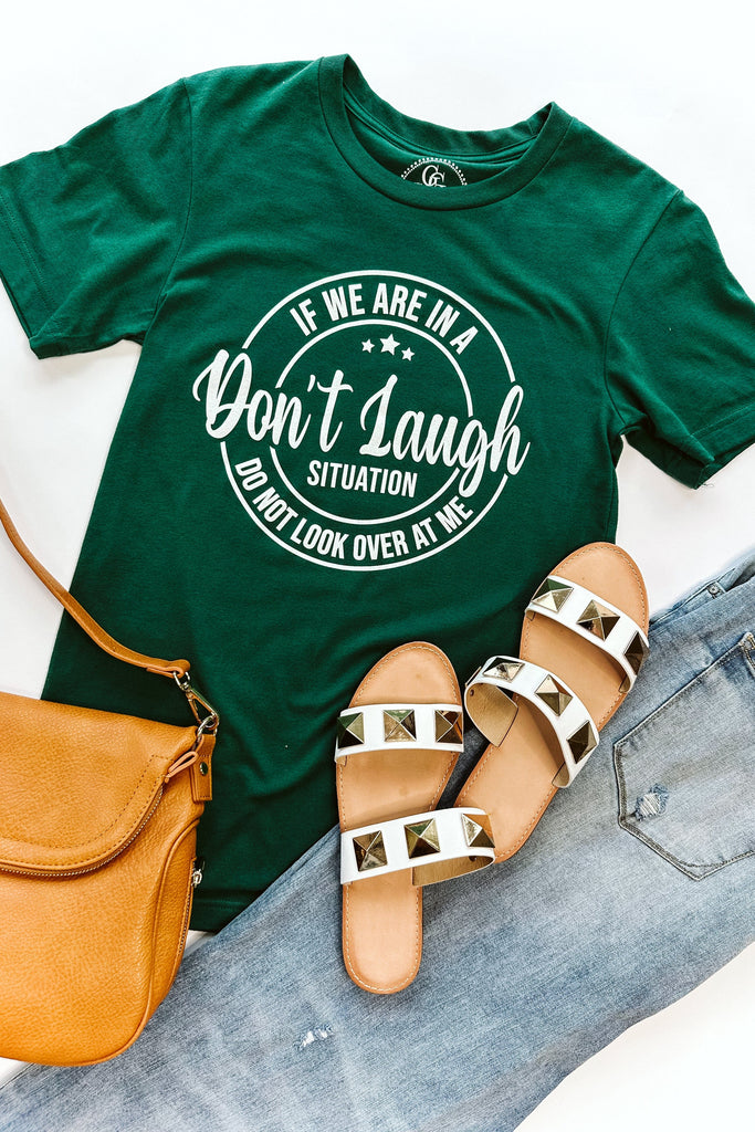 Glitzy Girlz Boutique Don't Laugh Situation Green Graphic Tee